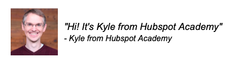 Kyle from HubSpot